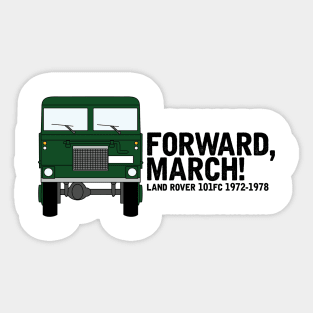 Forward, March! Sticker